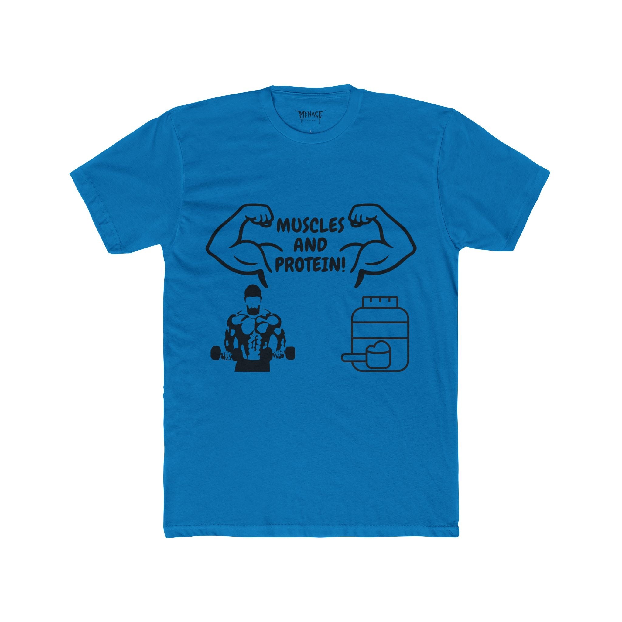 Muscles and Protein athletic fit Tee