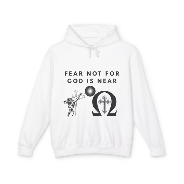 Fear Not For God is Near Hoodie Printify